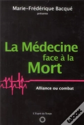 La Medecine Face A La Mort