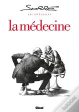 La Médecine ; Intégrale
