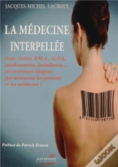 La Médecine Interpellée