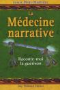 La Médecine Narrative ; Raconte-Moi La Guérison - Preview