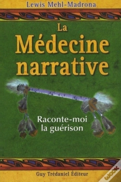 Capa do artigo La Médecine Narrative ; Raconte-Moi La Guérison