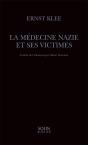La Medecine Nazie Et Ses Victimes - Preview