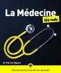 La Médecine Pour Les Nuls (2e Édition) - Preview