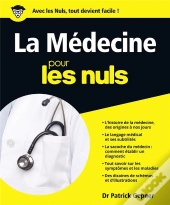 La Medecine Pour Les Nuls