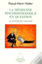 Capa do artigo La Médecine Psychosomatique En Question ; Le Savoir Du Malade
