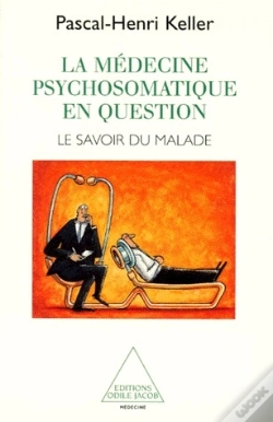 Capa do artigo La Médecine Psychosomatique En Question ; Le Savoir Du Malade