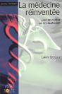 La Medecine Reinventee - Preview
