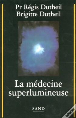 Capa do artigo La Médecine Superlumineuse