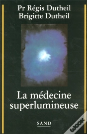 Capa do artigo La Médecine Superlumineuse