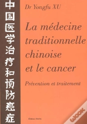 Capa do artigo La Medecine Traditionnelle Chinoise & Le Cancer - Prevention Et Traitement