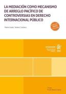 La Mediacion Como Mecanismo De Arreglo Pacifico De Controver