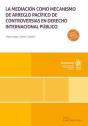 La Mediacion Como Mecanismo De Arreglo Pacifico De Controver - Preview