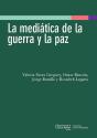 La Mediática De La Guerra Y La Paz - Preview