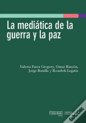Capa do artigo La Mediática De La Guerra Y La Paz