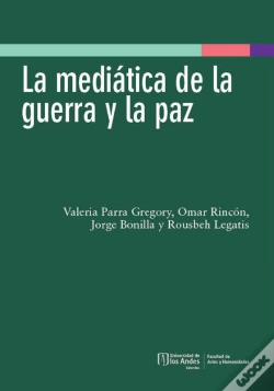Capa do artigo La Mediática De La Guerra Y La Paz