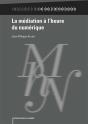 La Médiation À L'Heure Du Numérique - Preview