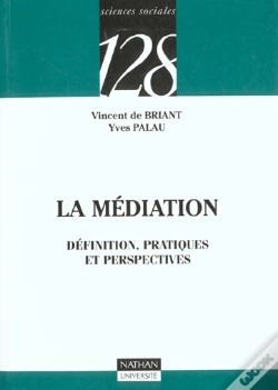 Capa do artigo La Mediation, Definition, Pratiques Et Perspectives