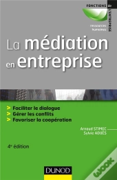 La Médiation En Entreprise (4e Édition)
