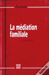 La Mediation Familiale