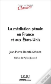 La Médiation Pénale En France Et Aux États-Unis