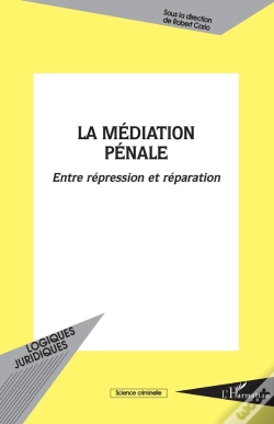 Capa do artigo La Médiation Pénale Entre Répression Et Réparation