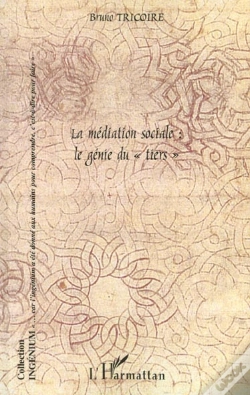 Capa do artigo La Mediation Sociale ; Le Genie Du Tiers