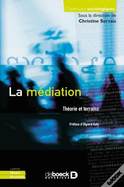 Capa do artigo La Médiation ; Théorie Et Terrain