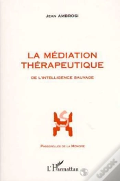 Capa do artigo La Mediation Therapeutique ; De L