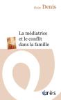La Médiatrice Et Le Conflit Dans La Famille - Preview