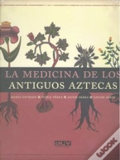 Capa do artigo La Medicina De Los Antiguos Aztecas