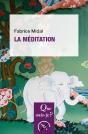 La Méditation (2e Édition) - Preview