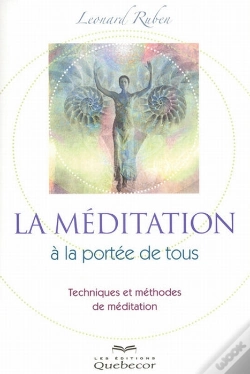 Capa do artigo La Meditation A La Portée De Tous ; Techniques Et Méthodes De Méditation