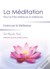 Capa do artigo La Méditation Pour La Paix Intérieure Et Extérieure ; Méthode Simple Et Efficace