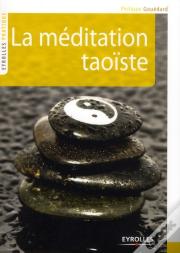 La Meditation Taoiste