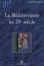 La Méditerranée Au 20e Siècle - Preview