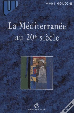 Capa do artigo La Méditerranée Au 20e Siècle