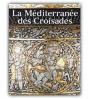 La Méditerranée Des Croisades - Preview