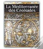 Capa do artigo La Méditerranée Des Croisades
