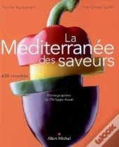 La Méditerranée Des Saveurs
