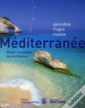 La Méditerranée Et La Biodiversité ; Richesses Et Menace