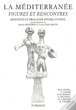 Capa do artigo La Mediterranee : Figures Et Rencontres. Identites Et Dialogue Interculturel