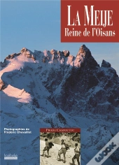 La Meije ; Reine De L'Oisans