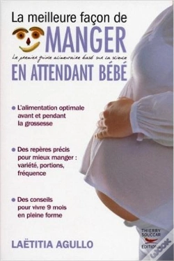 Capa do artigo La Meilleure Façon De Manger En Attendant Bébé