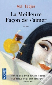 La Meilleure Façon De S'Aimer
