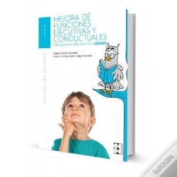 Capa do artigo La Mejora De Funciones Ejecutivas Y Conductuales. Profesor. Programa Preventivo Adhiso