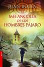 La Melancolía De Los Hombres Pájaro - Preview
