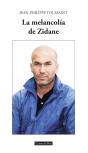 La Melancolía De Zidane - Preview