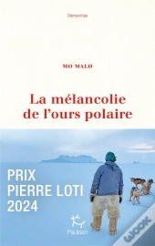 La Mélancolie De L'Ours Polaire
