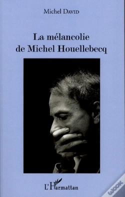 Capa do artigo La Mélancolie De Michel Houellebecq