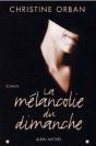 La Mélancolie Du Dimanche - Preview